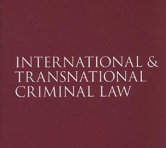 International and Transnational Criminal Law