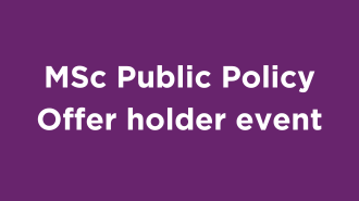 White text on a purple background that reads MSc Public Policy offer holder event.