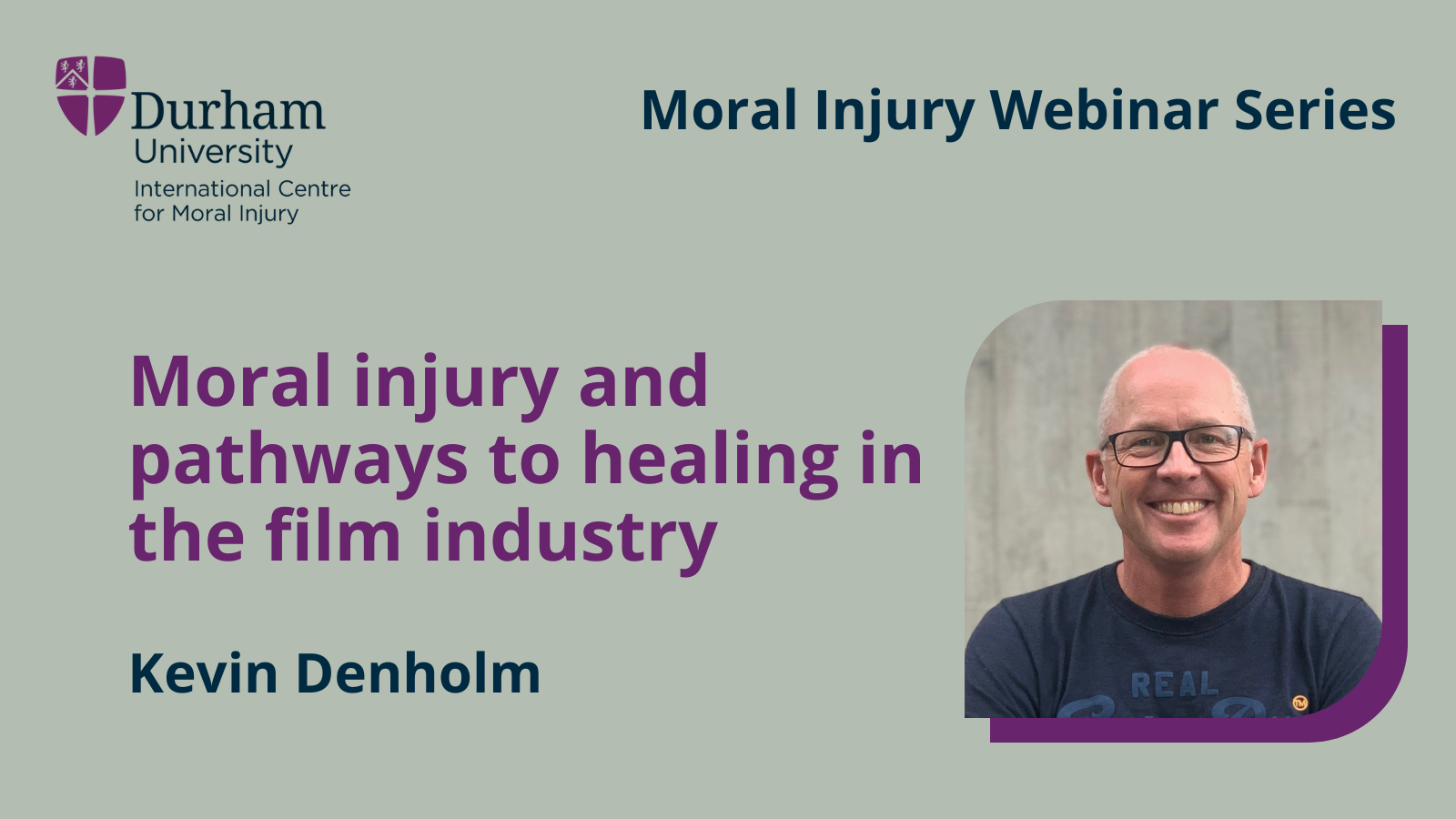 Kevin Denholm: Moral injury and pathways to healing in the film industry