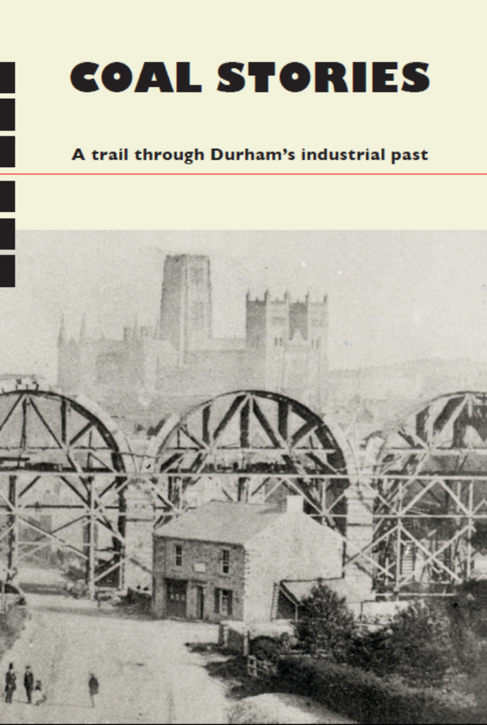 Coal Stories Durham City Trail guide front cover
