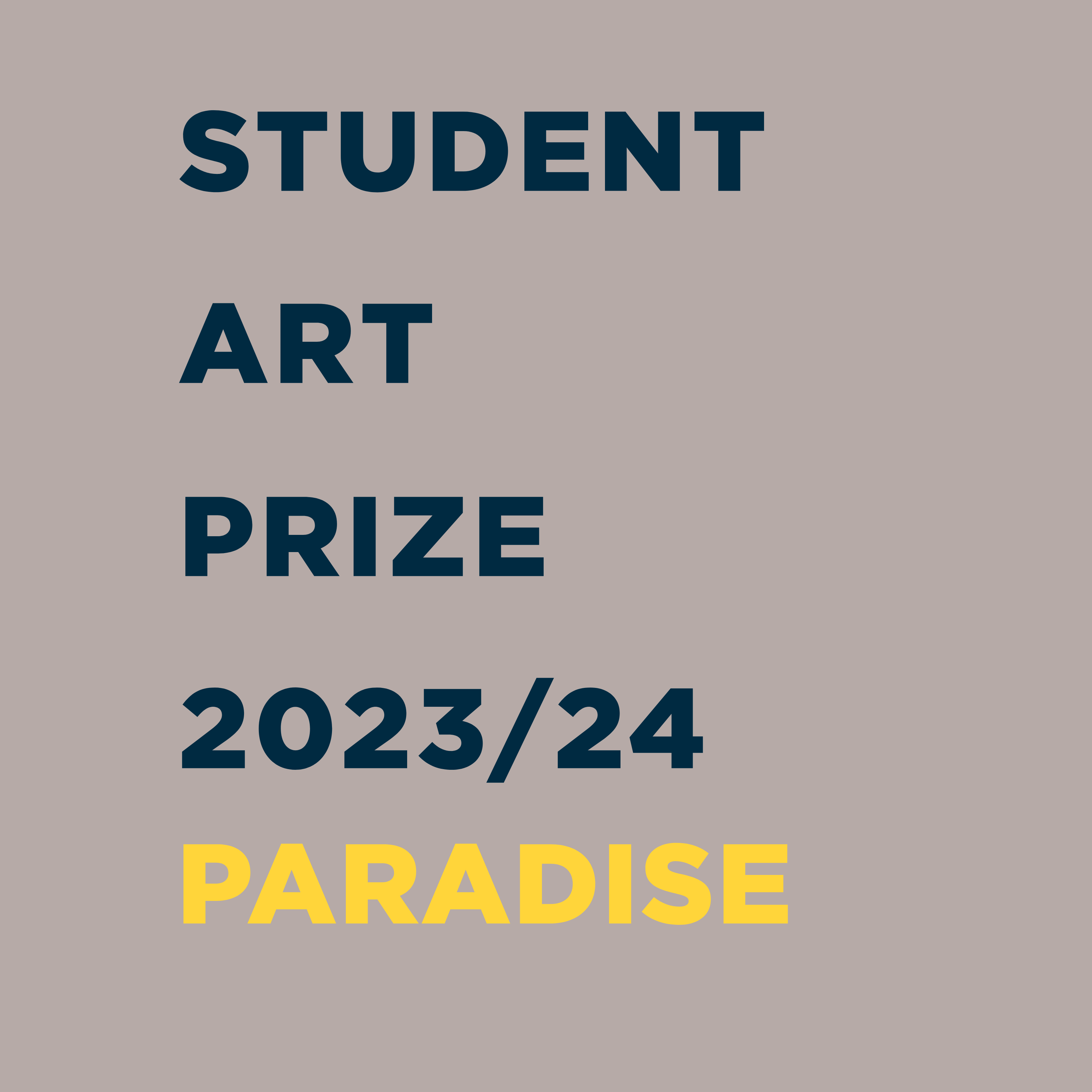Student Art Prize 2023/24 Paradise